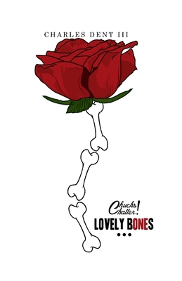 Chuck's Chatter "Lovely Bones" 1496009029 Book Cover