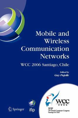 Mobile and Wireless Communication Networks 0387514406 Book Cover