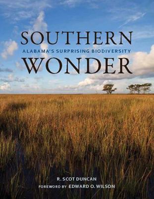Southern Wonder: Alabama's Surprising Biodiversity 0817357505 Book Cover