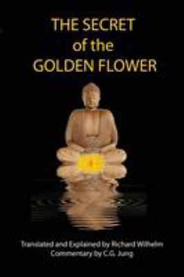 The Secret of the Golden Flower 1585093432 Book Cover