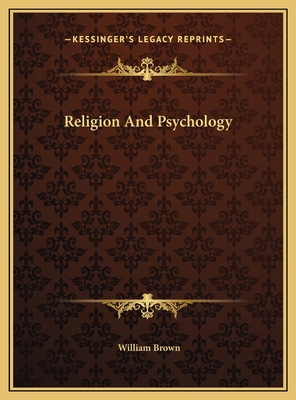 Religion And Psychology 1169506518 Book Cover