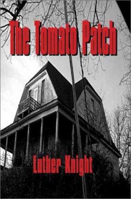 The Tomato Patch 1410726274 Book Cover