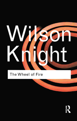 The Wheel of Fire 0415255619 Book Cover