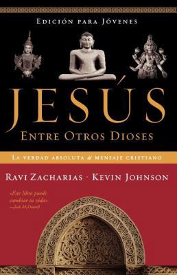 Jesus Entre Otros Dioses [Spanish] 0881136395 Book Cover