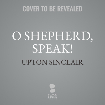 O Shepherd, Speak! B0B9QYRNGJ Book Cover