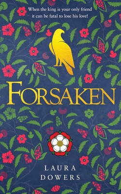 Forsaken: The Thomas Wolsey Trilogy 1912968339 Book Cover