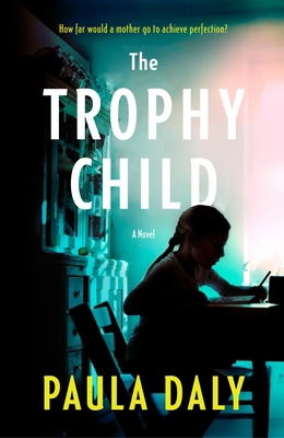 The Trophy Child 0385686072 Book Cover