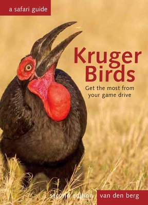Kruger Birds: A Safari Guide 0639947352 Book Cover