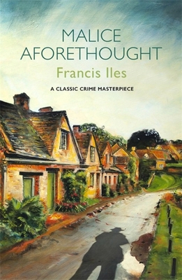 Malice Aforethought 1409194647 Book Cover