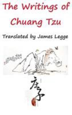 The Writings of Chuang Tzu 1940849527 Book Cover
