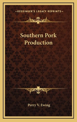 Southern Pork Production 1163852783 Book Cover
