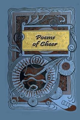 Poems of Cheer 1986149838 Book Cover