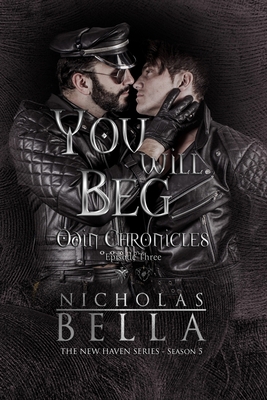 You Will Beg: Episode Three 1720817901 Book Cover