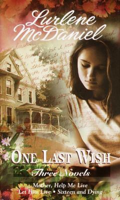 One Last Wish (mother,help me/ let him live/ si... 0553571427 Book Cover