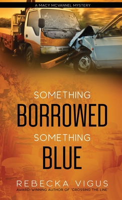Something Borrowed, Something Blue 1647466792 Book Cover