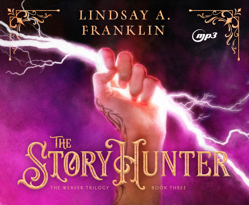 The Story Hunter: Volume 3 1640914137 Book Cover