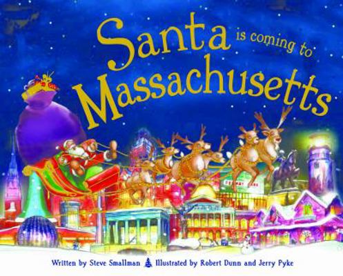 Santa Is Coming to Massachusetts 1492606731 Book Cover