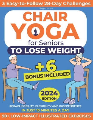 Chair Yoga for Seniors to Lose Weight: Regain M...            Book Cover