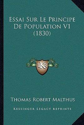 Essai Sur Le Principe De Population V1 (1830) [French] 1166788164 Book Cover