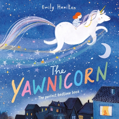 Bloomsbury The Yawnicorn. 1526649020 Book Cover