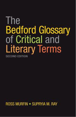 The Bedford Glossary of Critical and Literary T... 0312467540 Book Cover