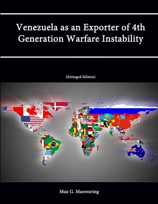 Venezuela as an Exporter of 4th Generation Warf... 1304057070 Book Cover