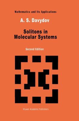 Solitons in Molecular Systems 0792310292 Book Cover