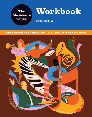 The Musician's Guide Workbook 1324119195 Book Cover