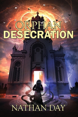 Orphan: Desecration 1948042916 Book Cover