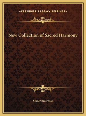 New Collection of Sacred Harmony 1169667295 Book Cover