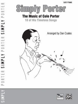 Simply Porter: The Music of Cole Porter -- 18 o... [Large Print] 0739044958 Book Cover