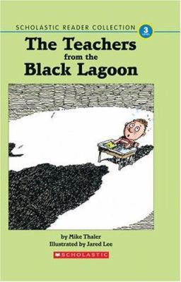 Teacher from the Black Lagoon and Other Stories 0439848032 Book Cover