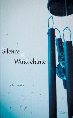 Silence and Wind chime [Finnish] 9528023088 Book Cover