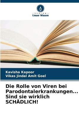 Die Rolle von Viren bei Parodontalerkrankungen.... [German] 6207501179 Book Cover