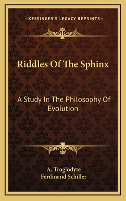 Riddles of the Sphinx: A Study in the Philosoph... 1163383872 Book Cover