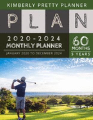 5 year monthly planner 2020-2024: Monthly Schedule Organizer - Agenda Planner For The Next Five Years, 60 Months Calendar, Appointment Notebook Large Size | swing golf design 1696169291 Book Cover