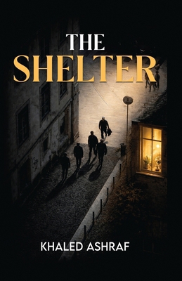 The Shelter B0GS6DJ8M6 Book Cover