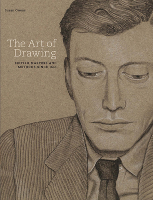 The Art of Drawing: British Masters and Methods... 185177758X Book Cover