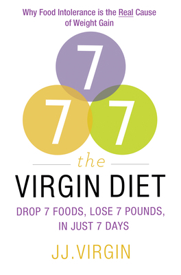 The Virgin Diet: Drop 7 Foods to Lose 7 Pounds ... 0007479492 Book Cover