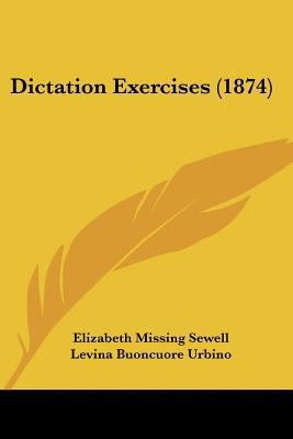 Dictation Exercises (1874) 1120189276 Book Cover