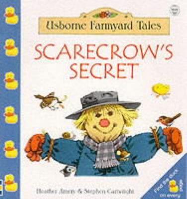 Scarecrow's Secret (Farmyard Tales Little Book) 0746039107 Book Cover