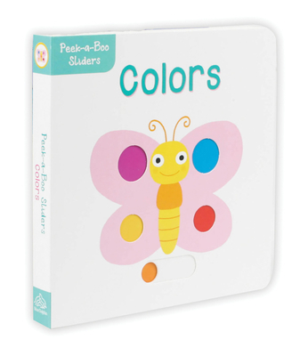 Peek-A-Boo Sliders: Colors 1626867291 Book Cover