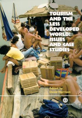 Tourism and the Less Developed World: Issues an... 0851994334 Book Cover