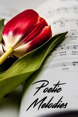 Poetic Melodies 0692739750 Book Cover