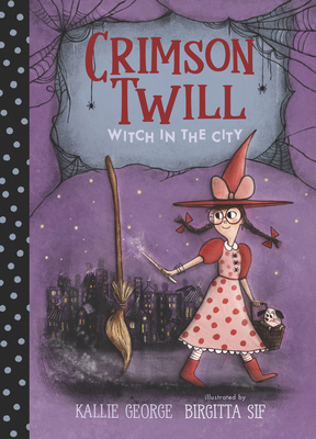 Crimson Twill: Witch in the City 1536214639 Book Cover