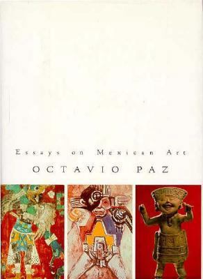 Essays on Mexican Art 0151290636 Book Cover