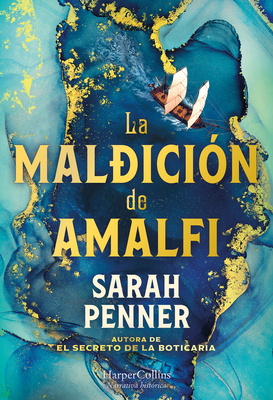 La Maldición de Amalfi (the Amalfi Curse - Span... [Spanish] 8419809748 Book Cover