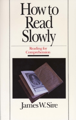 How to Read Slowly: Reading for Comprehension 0877883572 Book Cover