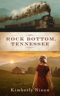 Rock Bottom, Tennessee (Rock Bottom Historical ... 1957513012 Book Cover
