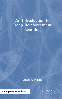 An Introduction to Deep Reinforcement Learning 1032659793 Book Cover